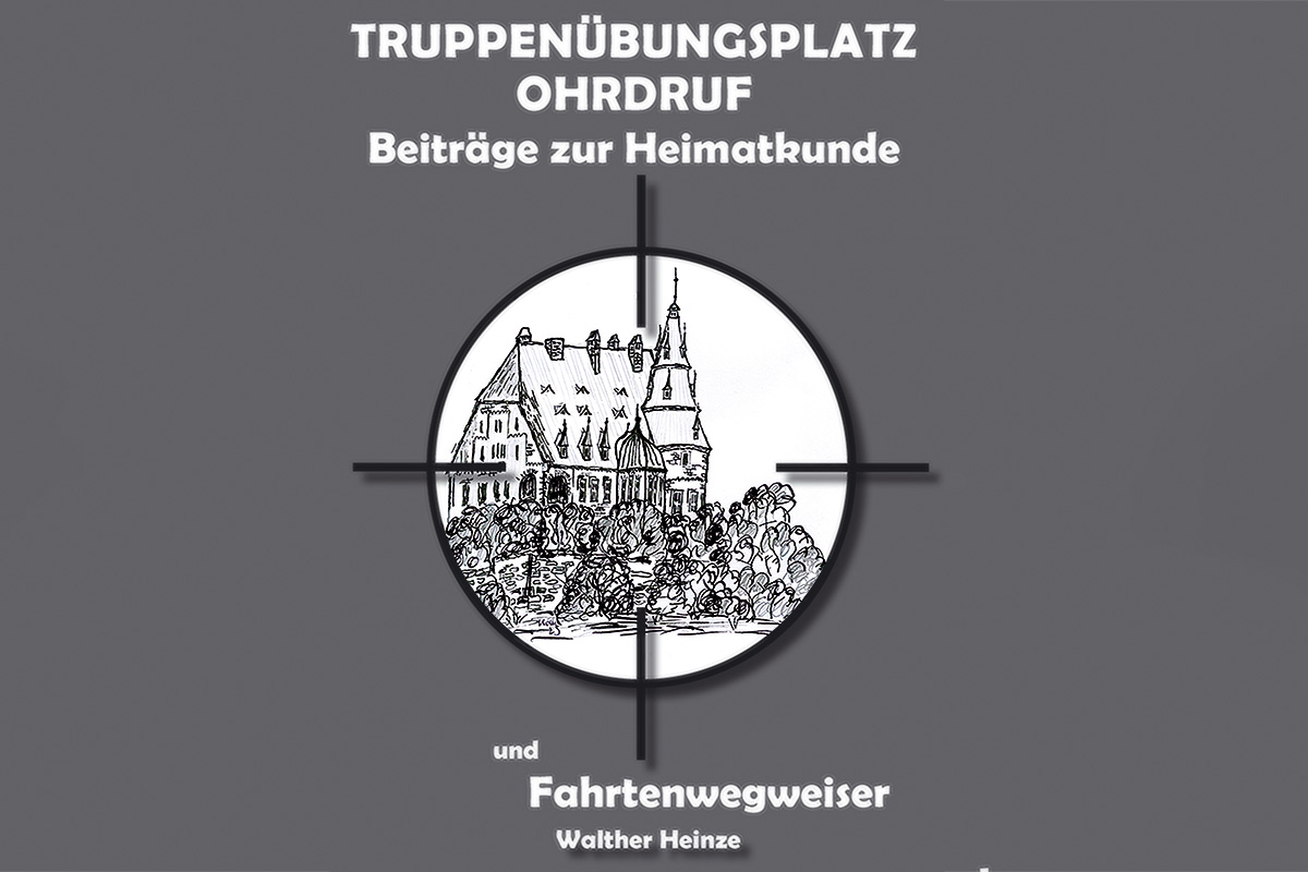 Burgen Blick - Truppenübungsplatz Ohrdruf Burgen Blick - Truppenübungsplatz Ohrdruf